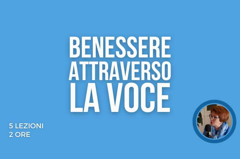 Benessere attraverso la voce