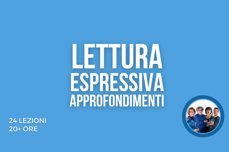 Approfondimenti di Lettura Espressiva