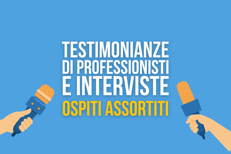 Testimonianze dei professionisti